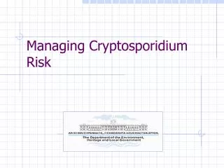 Managing Cryptosporidium Risk