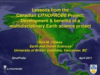 Lessons from the Canadian LITHOPROBE Project: Development &amp; benefits of a