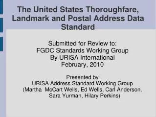 The United States Thoroughfare, Landmark and Postal Address Data Standard