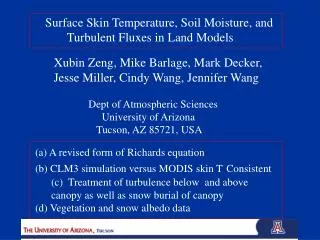 Surface Skin Temperature, Soil Moisture, and Turbulent Fluxes in Land Models