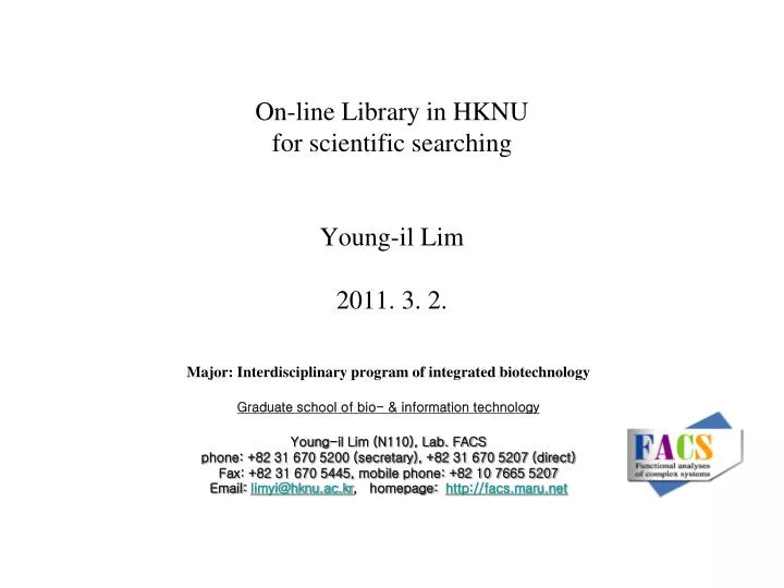 on line library in hknu for scientific searching young il lim 2011 3 2