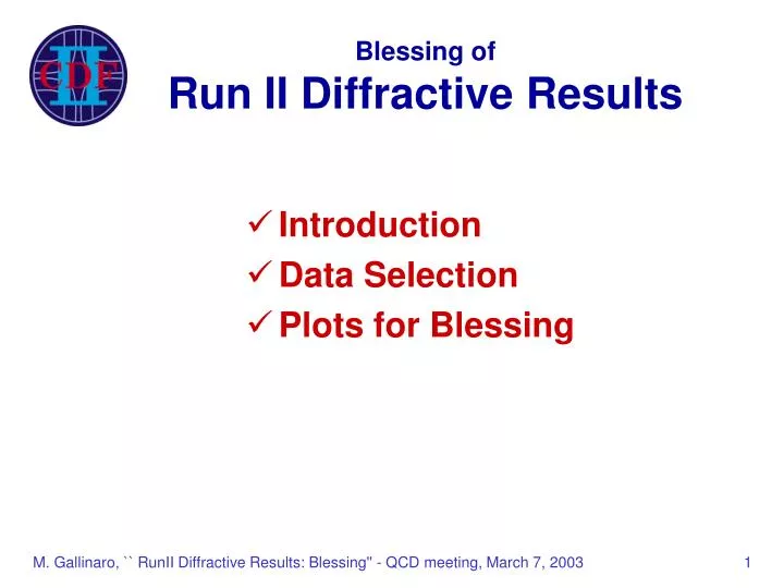 blessing of run ii diffractive results