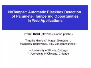 NoTamper: Automatic Blackbox Detection of Parameter Tampering Opportunities In Web Applications