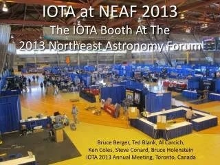 IOTA at NEAF 2013 The IOTA Booth At The 2013 Northeast Astronomy Forum