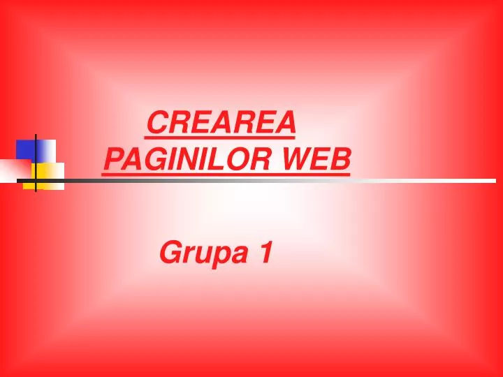 PPT - CREAREA PAGINILOR WEB PowerPoint Presentation, free ...