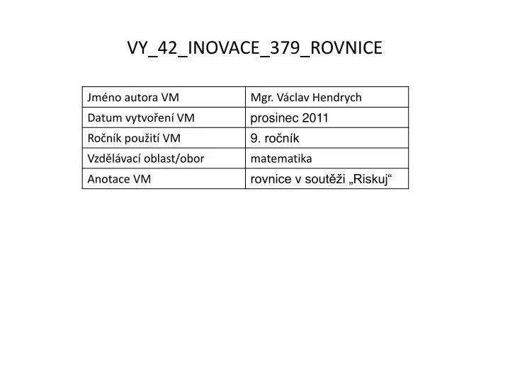 vy 42 inovace 379 rovnice