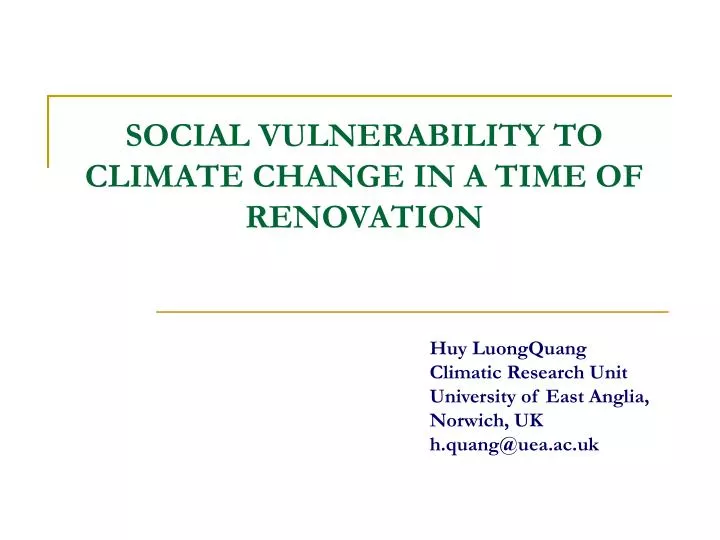 social vulnerability to climate change in a time of renovation