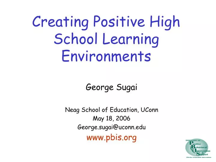 creating positive high school learning environments