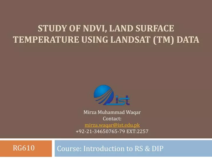 study of ndvi land surface temperature using landsat tm data