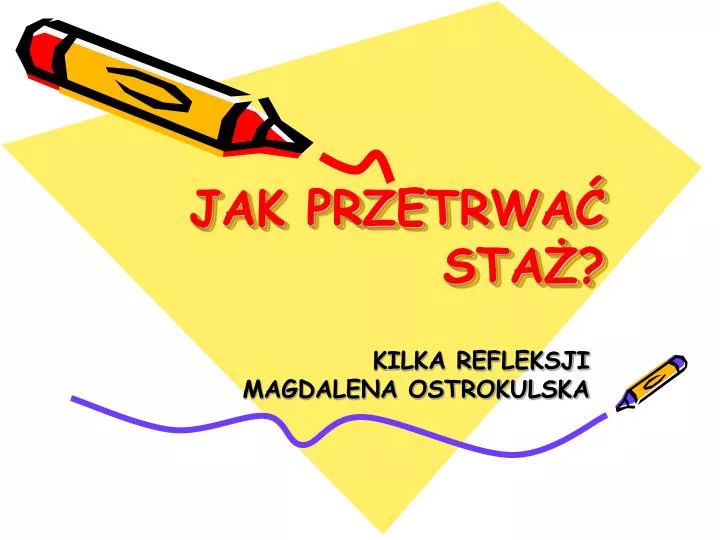 jak przetrwa sta