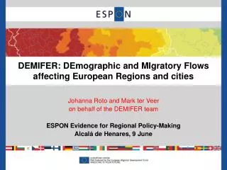 DEMIFER: DEmographic and MIgratory Flows affecting European Regions and cities