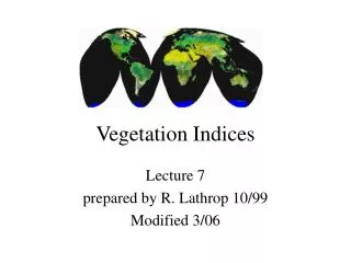 Vegetation Indices