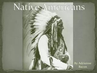 Native Americans