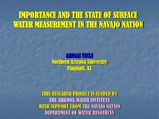 IMPORTANCE AND THE STATE OF SURFACE WATER MEASUREMENT IN THE NAVAJO NATION
