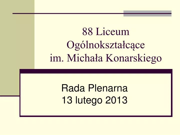 rada plenarna 13 lutego 2013