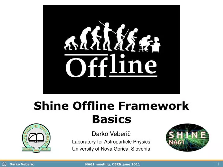 shine offline framework basics