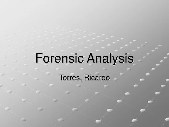 forensic analysis