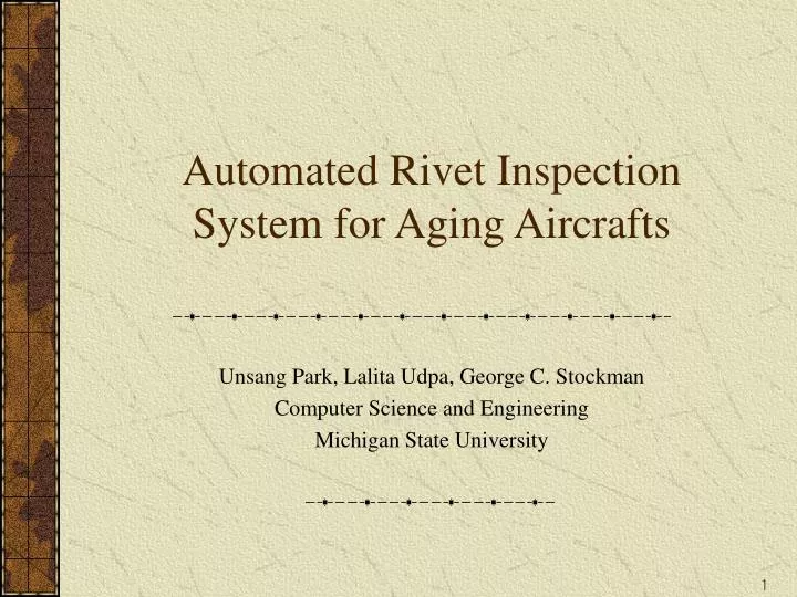 automated rivet inspection system for aging aircrafts