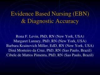 Evidence Based Nursing (EBN) &amp; Diagnostic Accuracy
