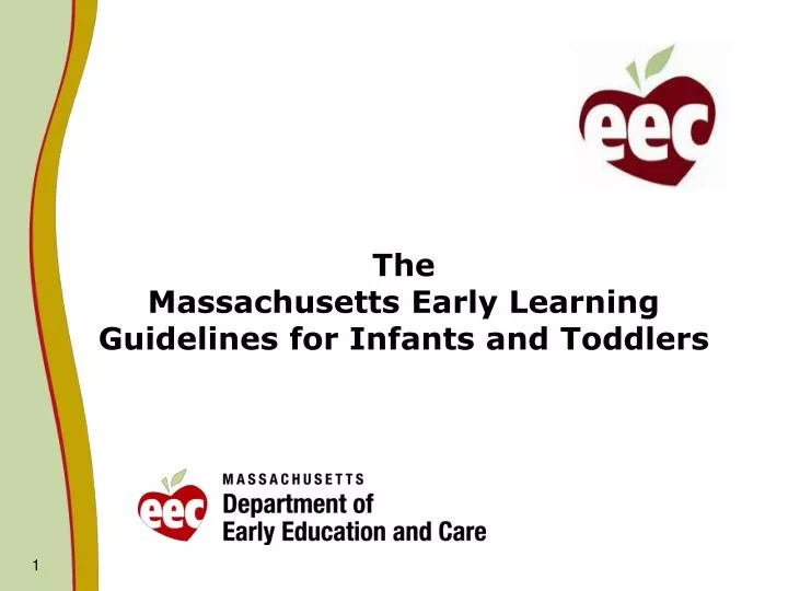 the massachusetts early learning guidelines for infants and toddlers