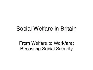 social welfare in britain