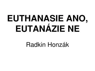 euthanasie ano eutan zie ne