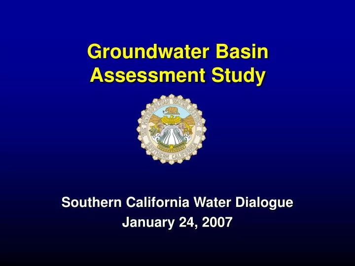 groundwater basin assessment study