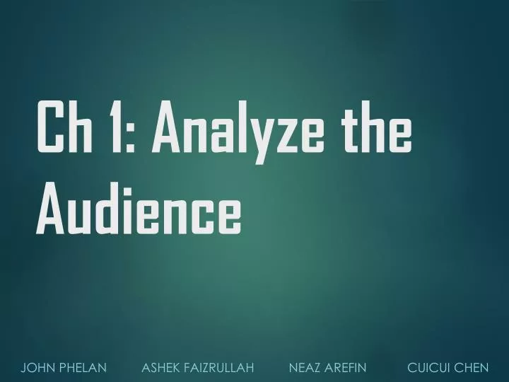 ch 1 analyze the audience