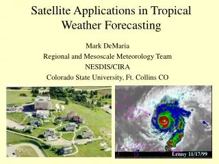 Satellite Applications in Tropical Weather Forecasting