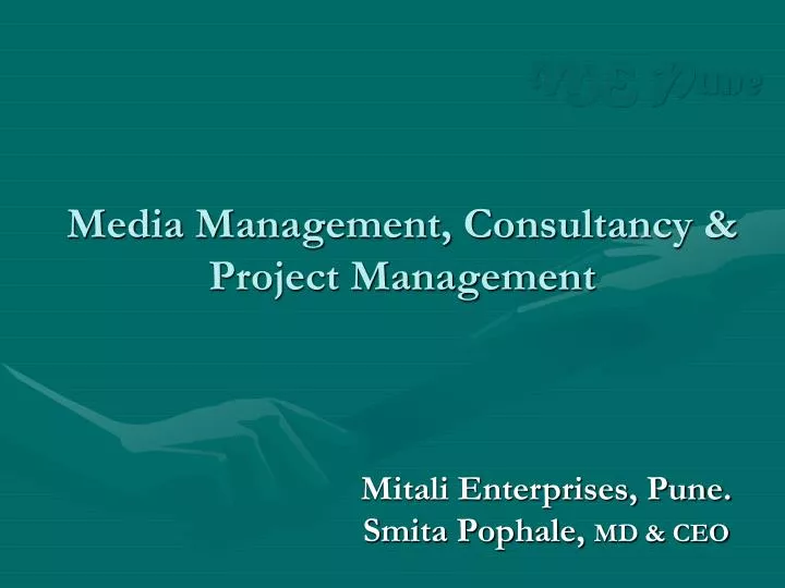media management consultancy project management