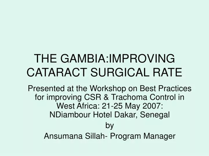 the gambia improving cataract surgical rate