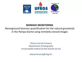Eliana Lima da Fonseca Department of Geography Universidade Federal do Rio Grande do Sul
