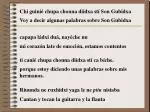 Chi guinié chupa chonna diidxa stí Son Gubidxa - slide 1