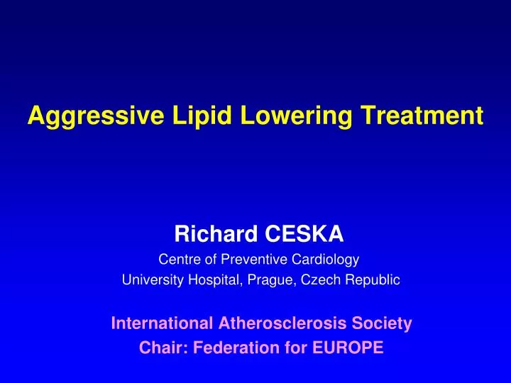 aggressive lipid lowering treatment