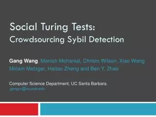 Social Turing Tests: Crowdsourcing Sybil Detection