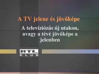 a tv jelene s j v k pe