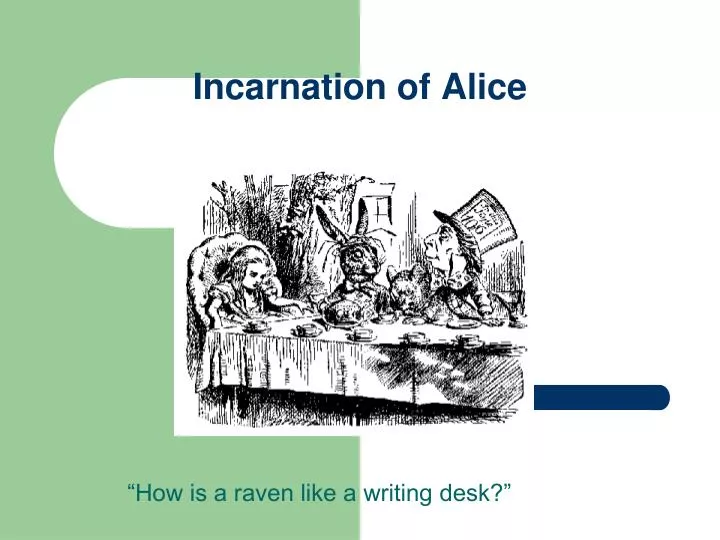 incarnation of alice
