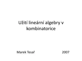 u it line rn algebry v kombinatorice