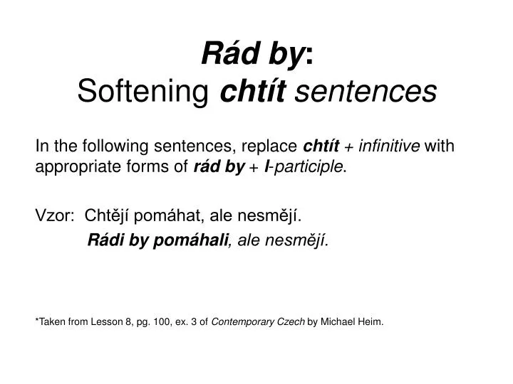 r d by softening cht t sentences