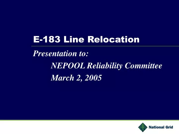 e 183 line relocation