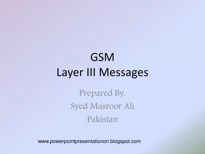 gsm layer iii messages