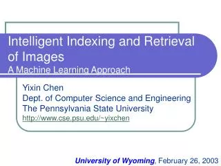 Intelligent Indexing and Retrieval of Images A Machine Learning Approach