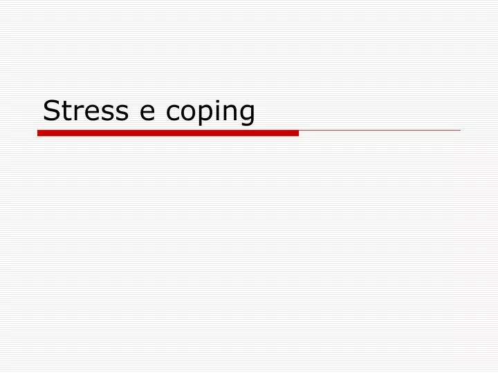 stress e coping