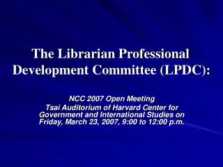 The Librarian Professional Development Committee (LPDC):