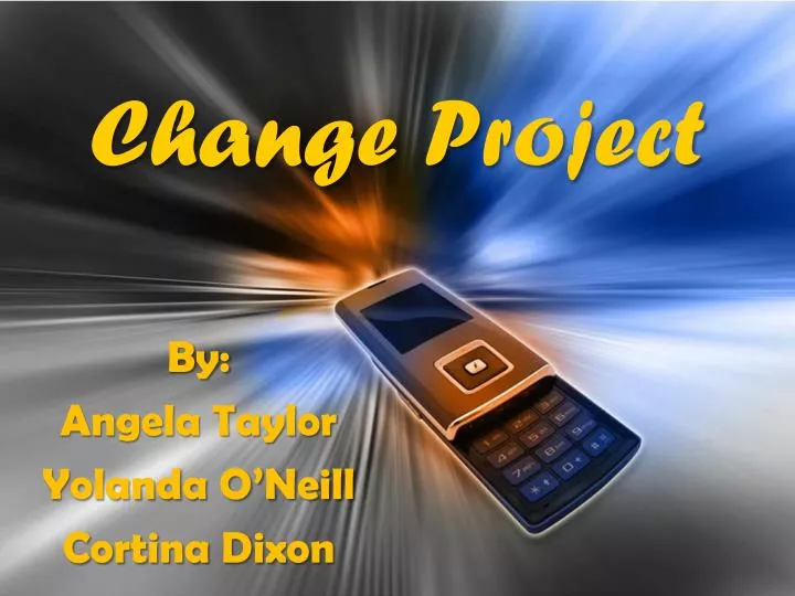 change project