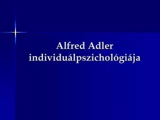 alfred adler individu lpszichol gi ja
