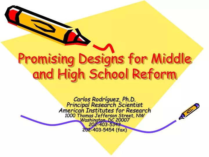 promising designs for middle and high school reform