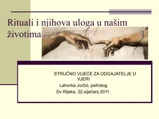 rituali i njihova uloga u na im ivotima