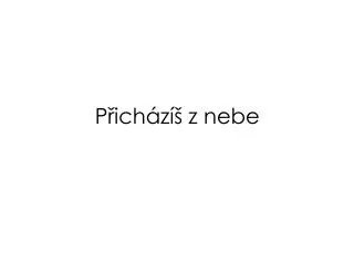 p ich z z nebe