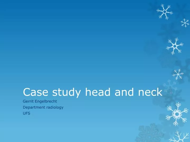 case study head and neck